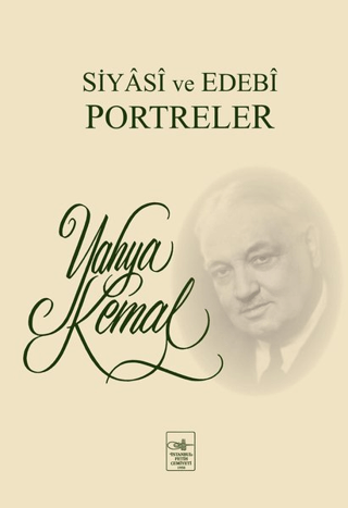 Siyasi ve Edebi Portreler %15 indirimli Yahya Kemal Beyatlı