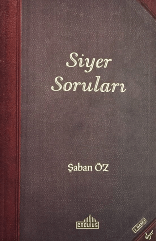 Siyer Soruları Şaban Öz