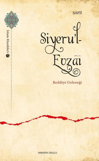 Siyeru'l- Evzai - Reddiye Geleneği İmam Şafiî