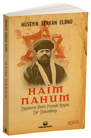 Haim Nahum Hüseyin Serkan Elönü