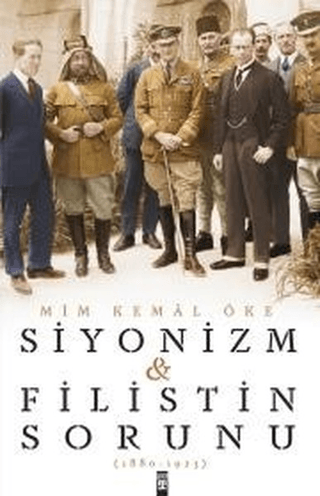 Siyonizm ve Filistin Sorunu Mim Kemal Öke