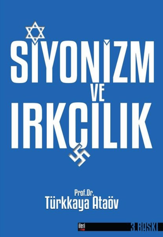 Siyonizm ve Irkçılık Türkkaya Ataöv