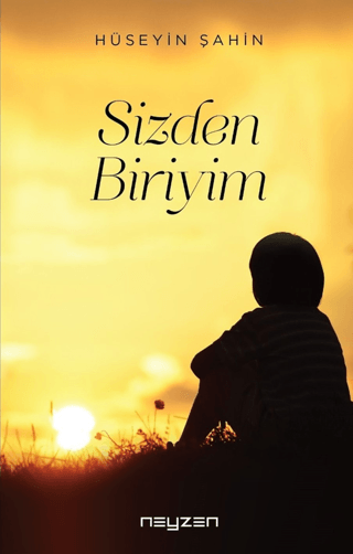 Sizden Biriyim Hüseyin Şahin