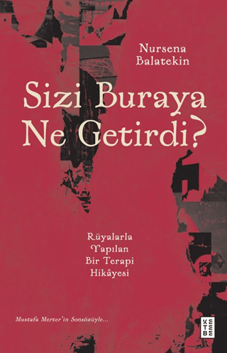 Sizi Buraya Ne Getirdi? Nursena Balatekin