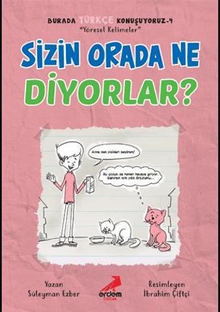 Sizin Orada Ne Diyorlar? - Burada Türkçe Konuşuyoruz 4 Süleyman Ezber