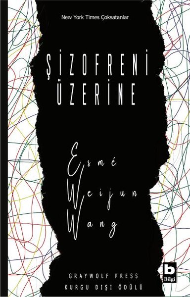 Şizofreni Üzerine Esme Weijun Wang