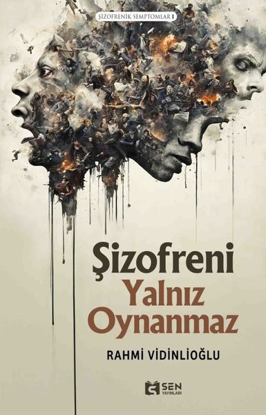 Şizofreni Yalnız Oynanmaz - Şizofrenik Semptomlar 1 Rahmi Vidinlioğlu