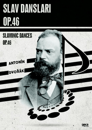 Slav Dansları Op.46 - Slavonic Dances Op.46 Antonin Dvorak