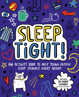 Sleep Tight! Mindful Kids Sharie Coombes