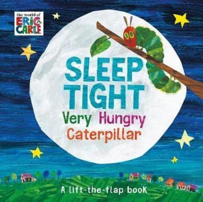 Sleep Tight Very Hungry Caterpillar Eric Carle