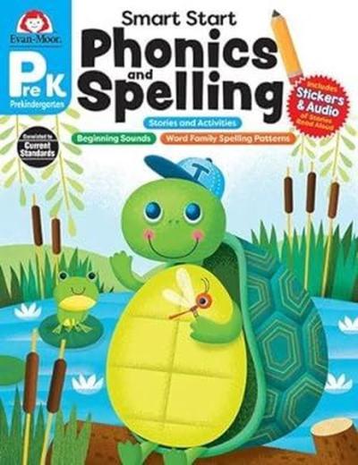 Smart Start Phonics and Spelling , Grade Prek Evan Moor