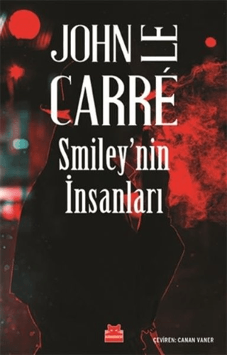 Smiley'nin İnsanları John Le Carre