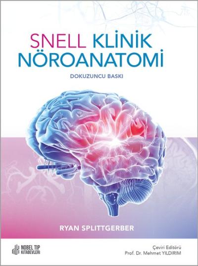 Snell Klinik Nöroanatomi Ryan Splittgerber