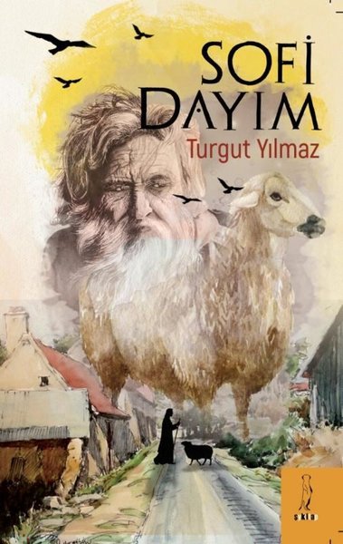 Sofi Dayım Turgut Yılmaz