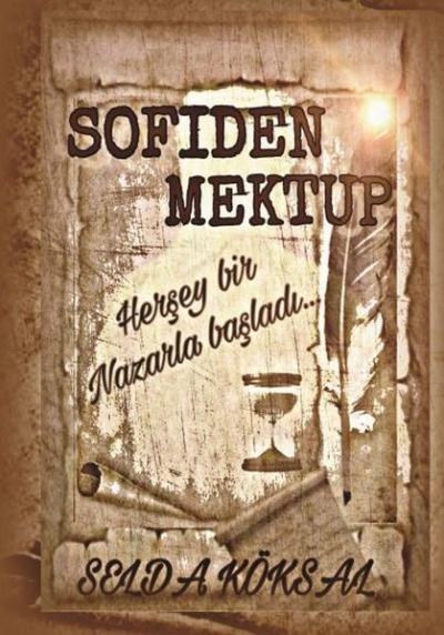 Sofiden Mektup Selda Köksal