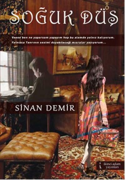 Soğuk Düş Sinan Demir