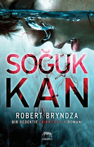 Soğuk Kan Robert Bryndza