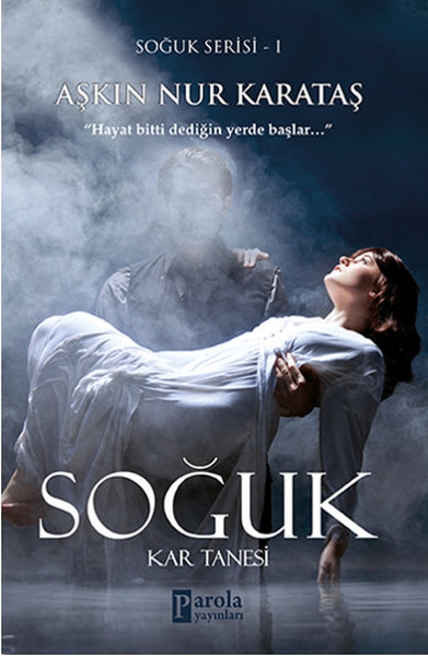 Soğuk - Kar Tanesi Aşkın Nur Karataş