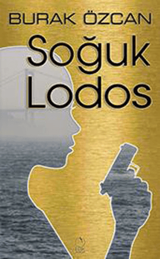 Soğuk Lodos Burak Özcan