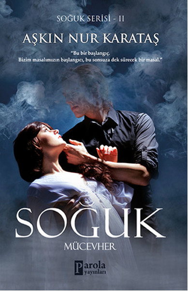 Soğuk - Mücevher Aşkın Nur Karataş