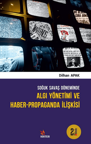 Soğuk Savaş Döneminde Algı Yönetimi ve Haber - Propaganda İlişkisi Dil