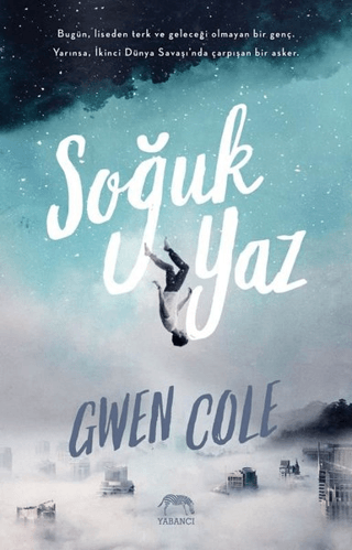 Soğuk Yaz (Ciltli) Gwen Cole