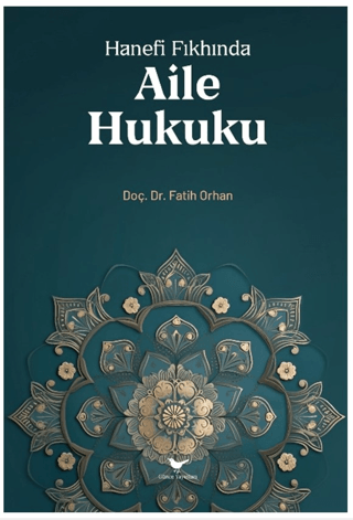 Hanefi Fıkhında Aile Hukuku Fatih Orhan