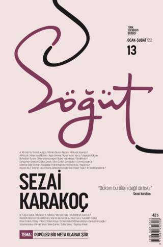 Söğüt Dergisi 13.Sayı - Sezai Karakoç Kolektif