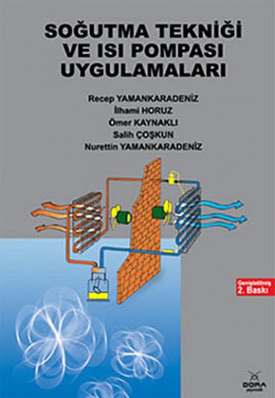 Soğutma Tekniği ve Isı Pompası Uygulamaları %5 indirimli Recep Yamanka