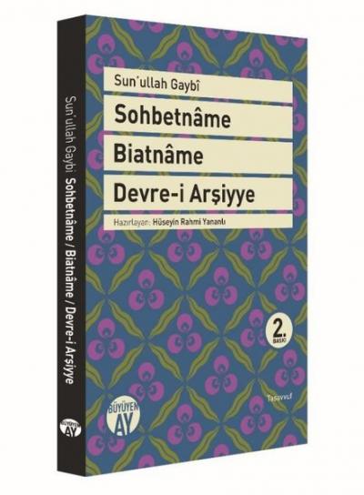 Sohbetname,Biatname,Devre-i Arşiyye H. Rahmi Yananlı