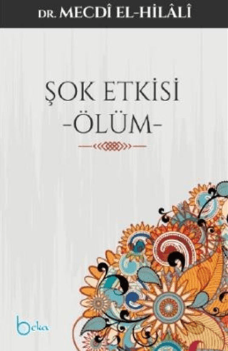 Şok Etkisi Ölüm Mecdi El-Hilali