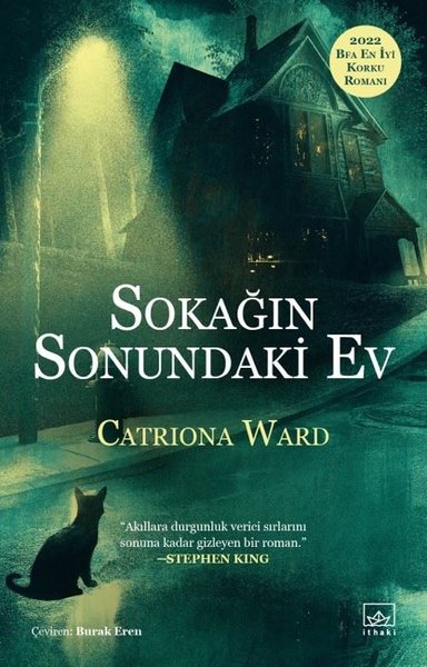 Sokağın Sonundaki Ev Catriona Ward