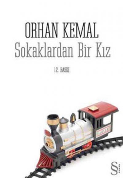 Sokaklardan Bir Kız %30 indirimli Orhan Kemal