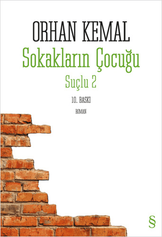 Sokakların Çocuğu - Suçlu 2 Orhan Kemal