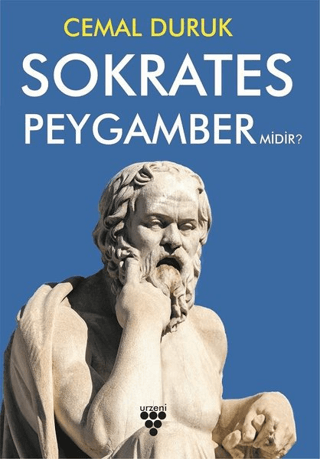 Sokrates Peygamber Midir? Cemal Duruk