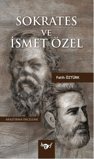 Sokrates ve İsmet Özel Fatih Öztürk