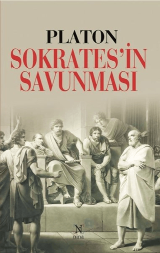 Sokrates'in Savunması Platon (Eflatun)