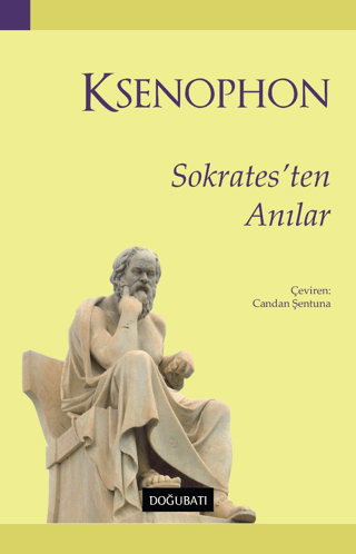 Sokrates'ten Anılar Ksenophon