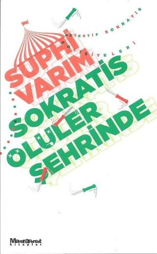 Sokratis Ölüler Şehrinde Suphi Varım