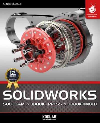 SolidWorks & Solidcam 2017 Ali Naci Bıçakcı