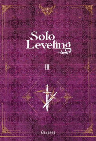 Solo Leveling Novel Cilt - 3 Chugong