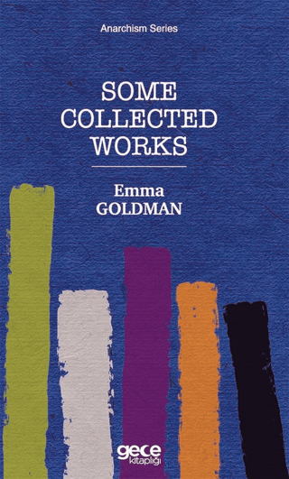 Some Collected Works Emma Goldman