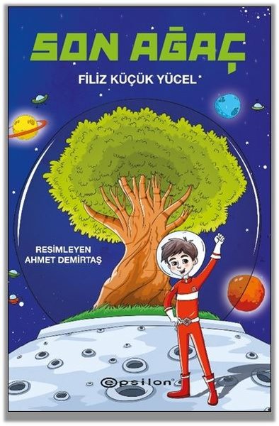 Son Ağaç (Ciltli) Filiz Küçük Yücel