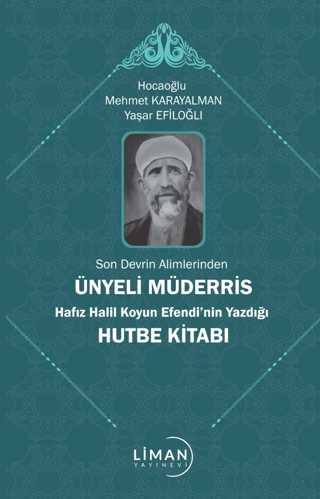 Ünyeli Müderris Hafız Halil Koyun Efendi'nin Yazdığı Hutbe Kitabı - So