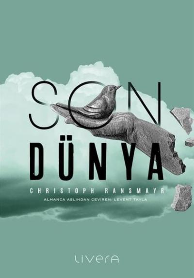 Son Dünya Christoph Ransmayr