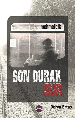 Son Durak Sur Derya Ertaş