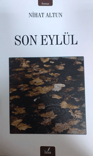 Son Eylül Nihat Altun