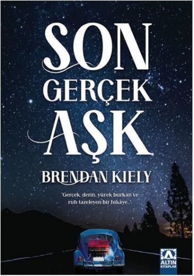 Son Gerçek Aşk Brendan Kiely