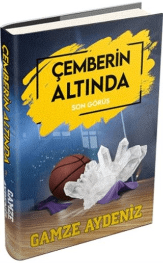 Son Görüş - Çemberin Altında 2 (Ciltli) Gamze Aydeniz