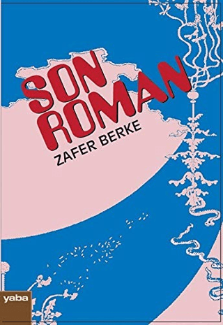 Son Roman Zafer Berke